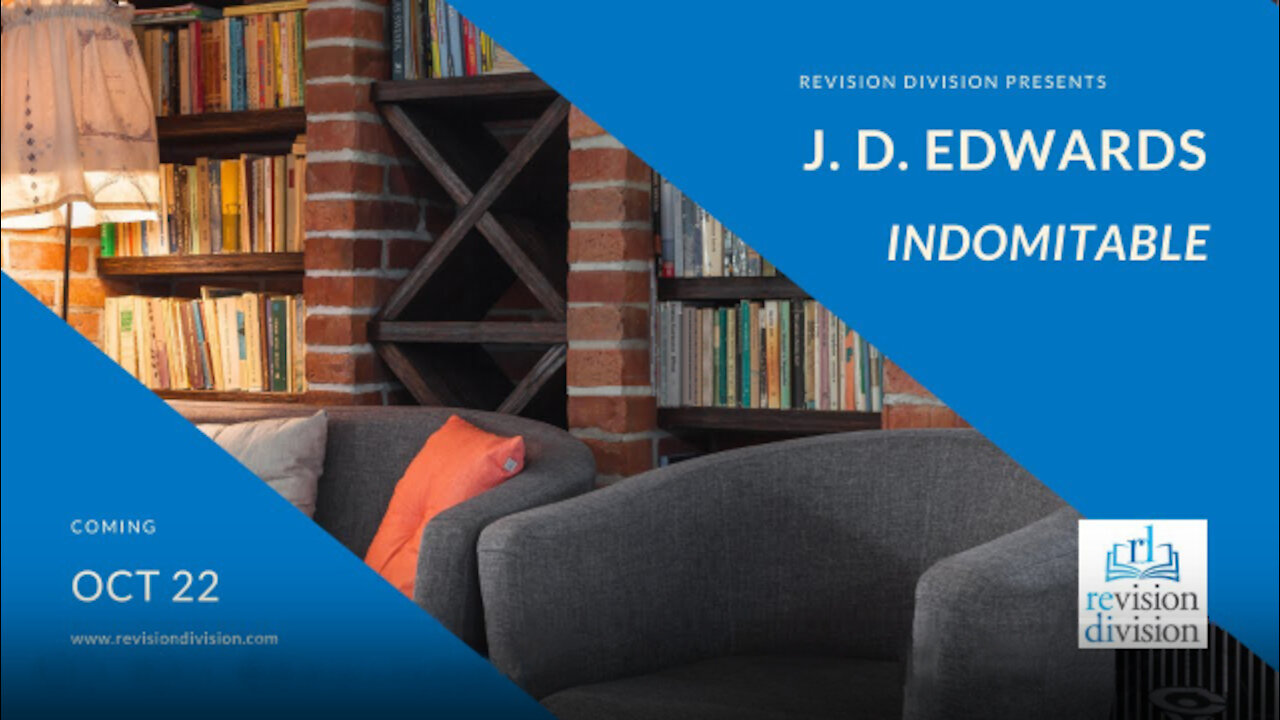 Revision Division Interview of J. D. Edwards
