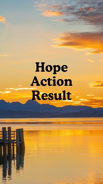 Finding a Way or Making One: The Power of Hope