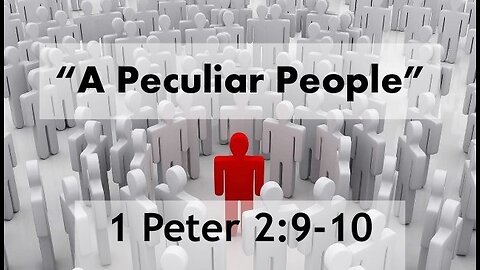 God’s peculiar people (2)
