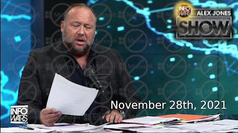 The Alex Jones Show Sunday November 28, 2021