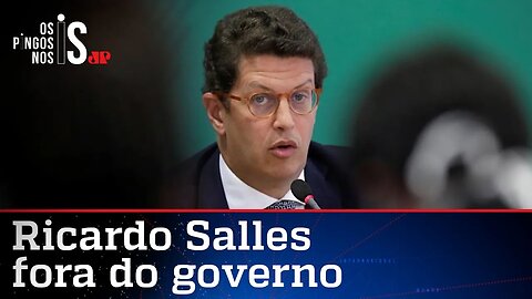 Ricardo Salles deixa o Meio Ambiente; conheça o novo ministro