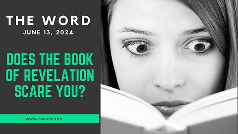 The Word: June 13, 2024