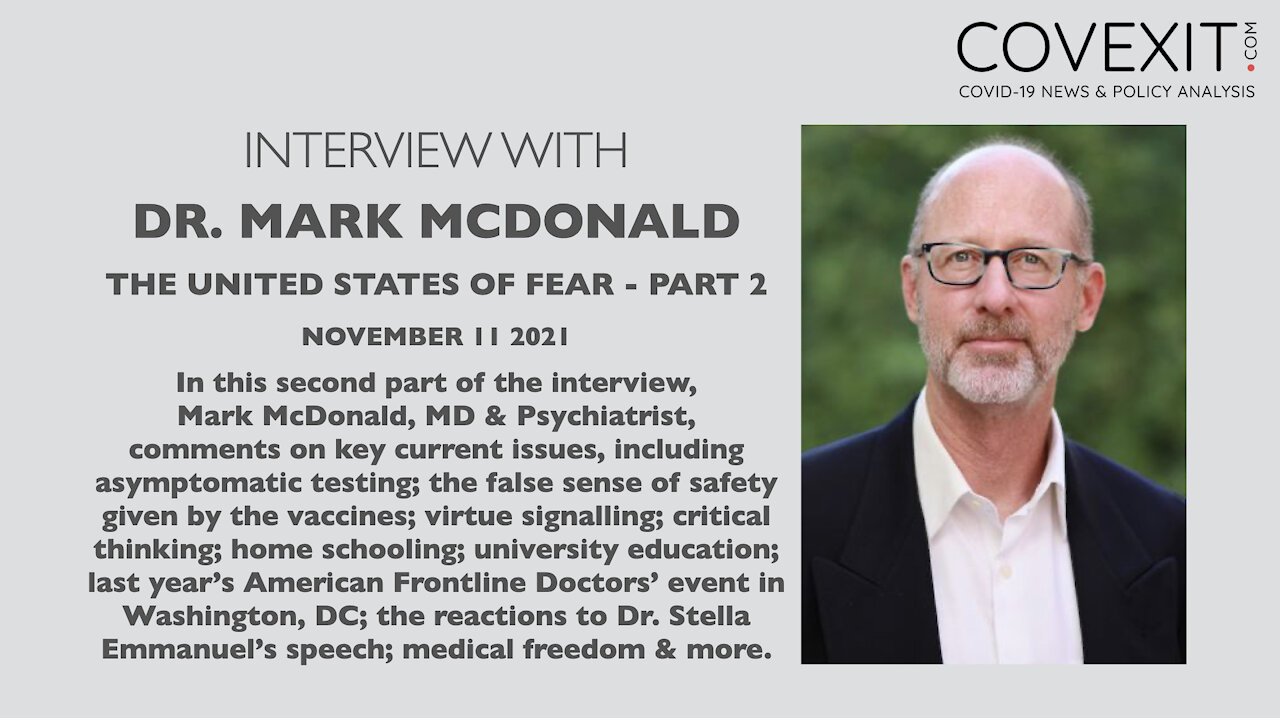 Dr. Mark McDonald, MD & Psychiatrist - The United States of Fear (Interview Part 2)