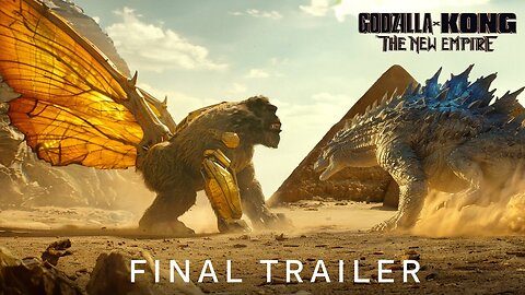 Godzilla x Kong : The New Empire | Final Trailer LATEST UPDATE & Release Date