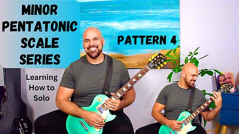 Pattern 4 - Minor Pentatonic Scale Series - Learning to Solo - Guitar Lesson