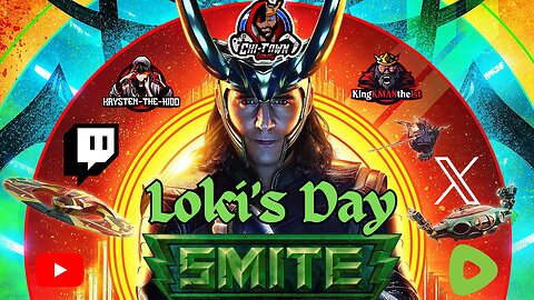 SMITE NIGHT (Loki Day) |FOLLOWERS SHOUTOUT| |KMAN'S ANNOUNCEMENT|