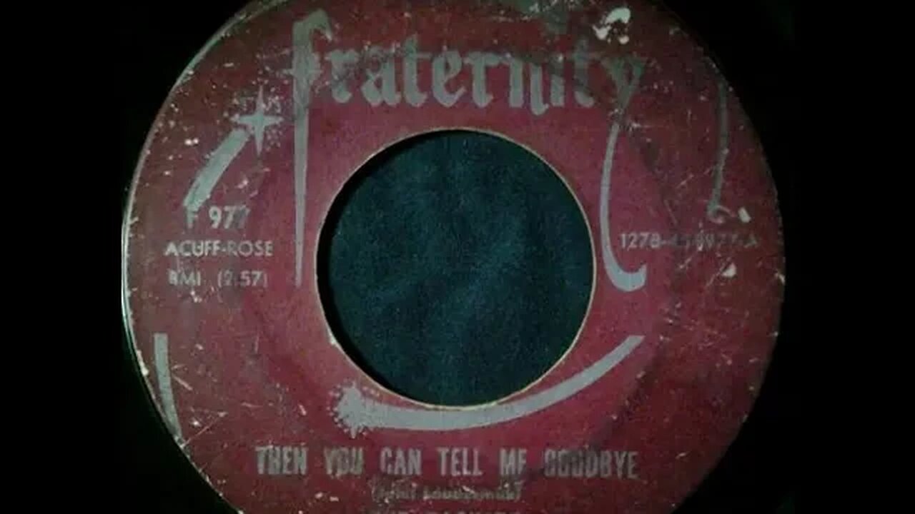 The Casinos – Then You Can Tell Me Goodbye