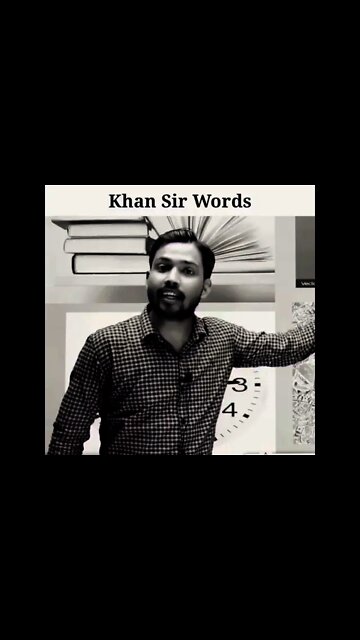 khan sir ka video | khan sir best words | khan sir classes | khan sir