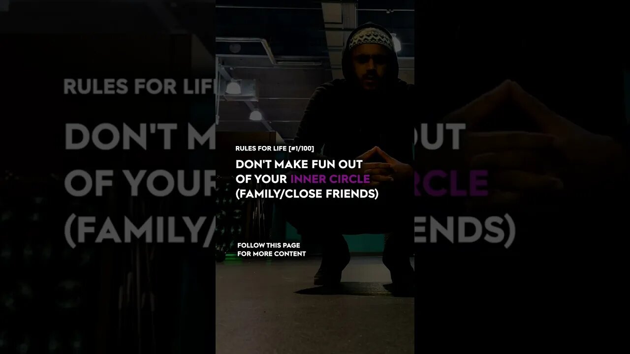 MEA 100 RULES FOR LIFE. 1. DO NOT MAKE FUN/MOCK YOUR INNER CIRCLE. #life #principles #values