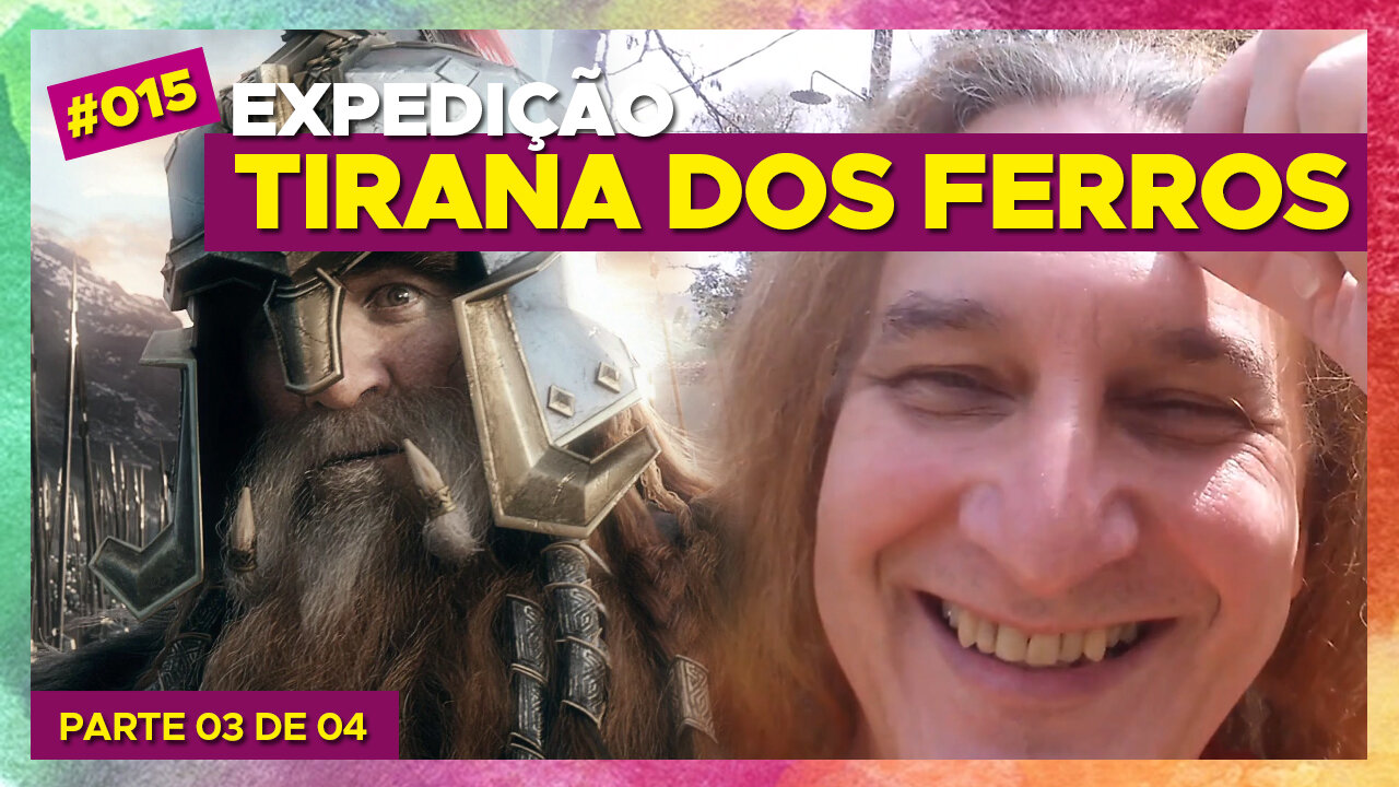 #15 – A Cidade Livre de Tirana dos Ferros [Expedição Tirana dos Ferros – parte 3/4]
