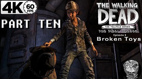 PART 10 (Interrogation) [E3: Broken Toys] The Walking Dead: The Final Season 4k60