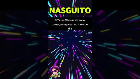 AS 3 HORAS DE SONO COMEÇAM A PASSAR