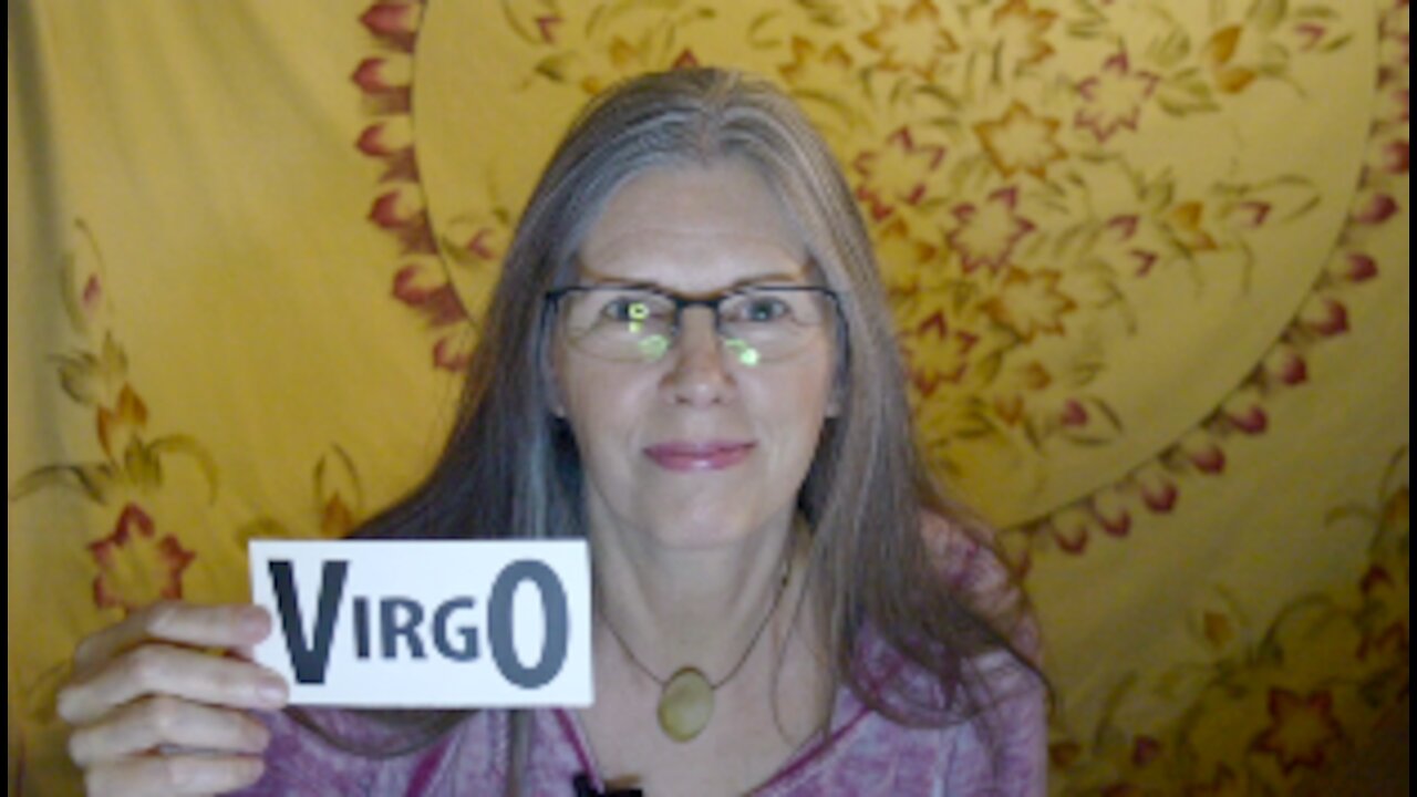 Virgo Weekly Tarot Reading May 10-16, 2021