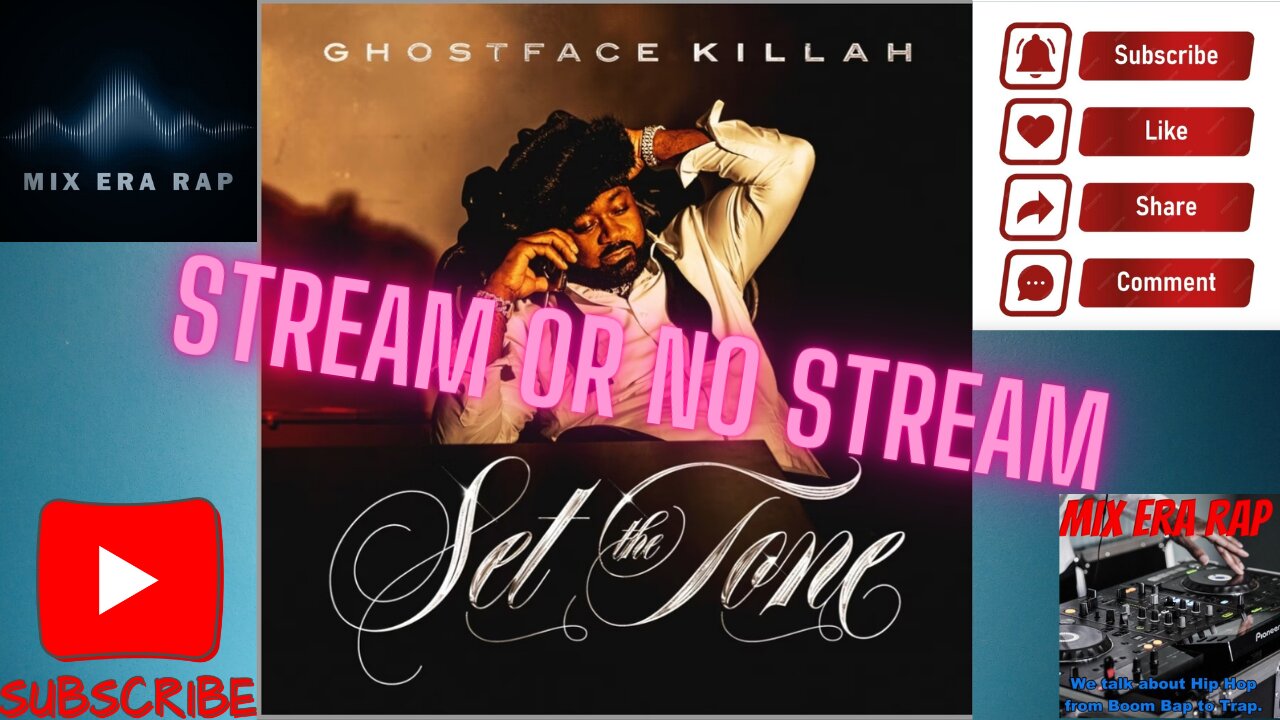 Stream or No Stream Ghostface Killah's Set the Tone