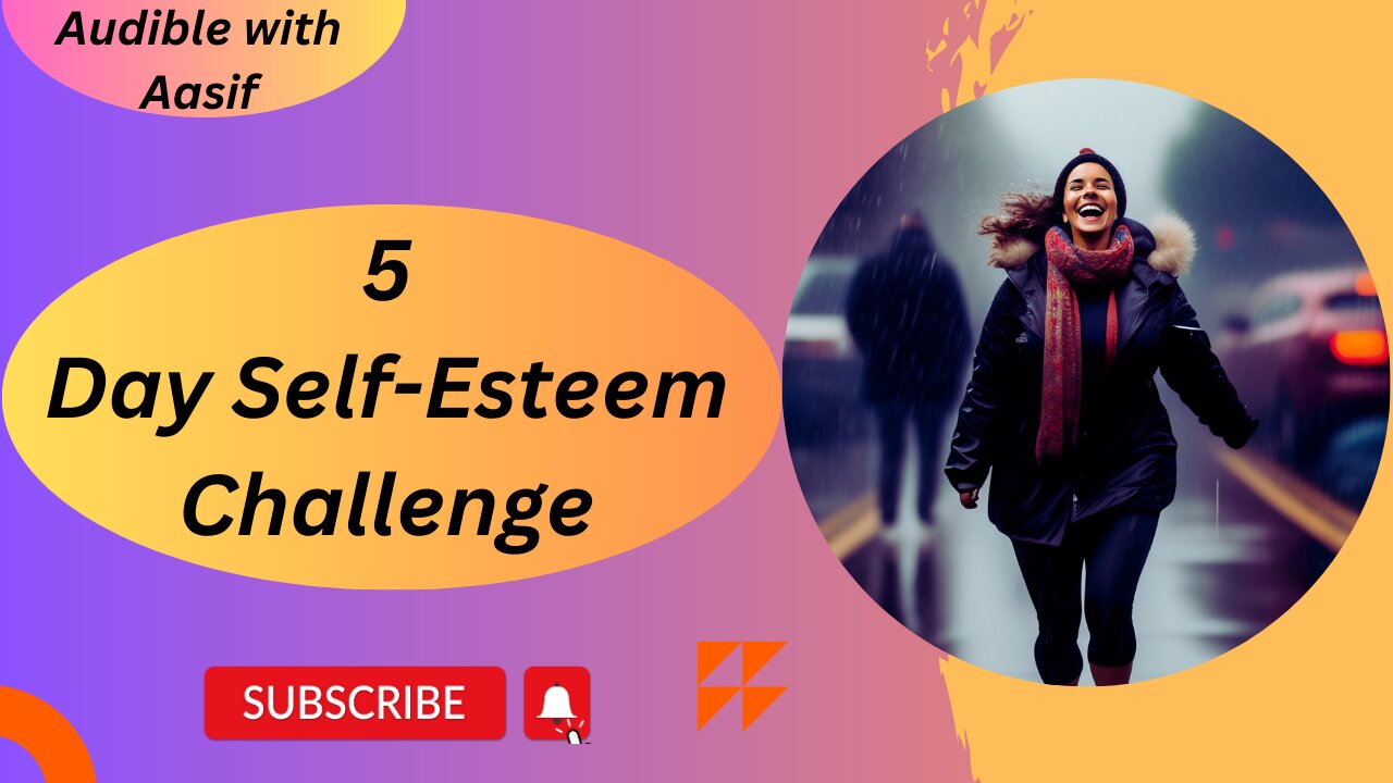 5 Day Self Esteem Challenge #audiobooks #motivation #selfimprovement