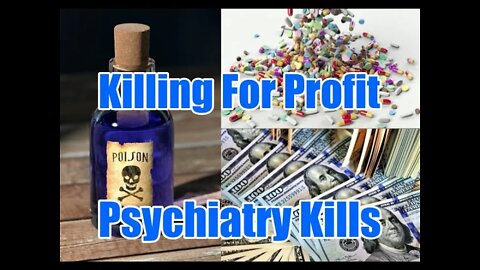 Killing For Profit - The Untold Story of Psychotropic Drugging - Full Documentary