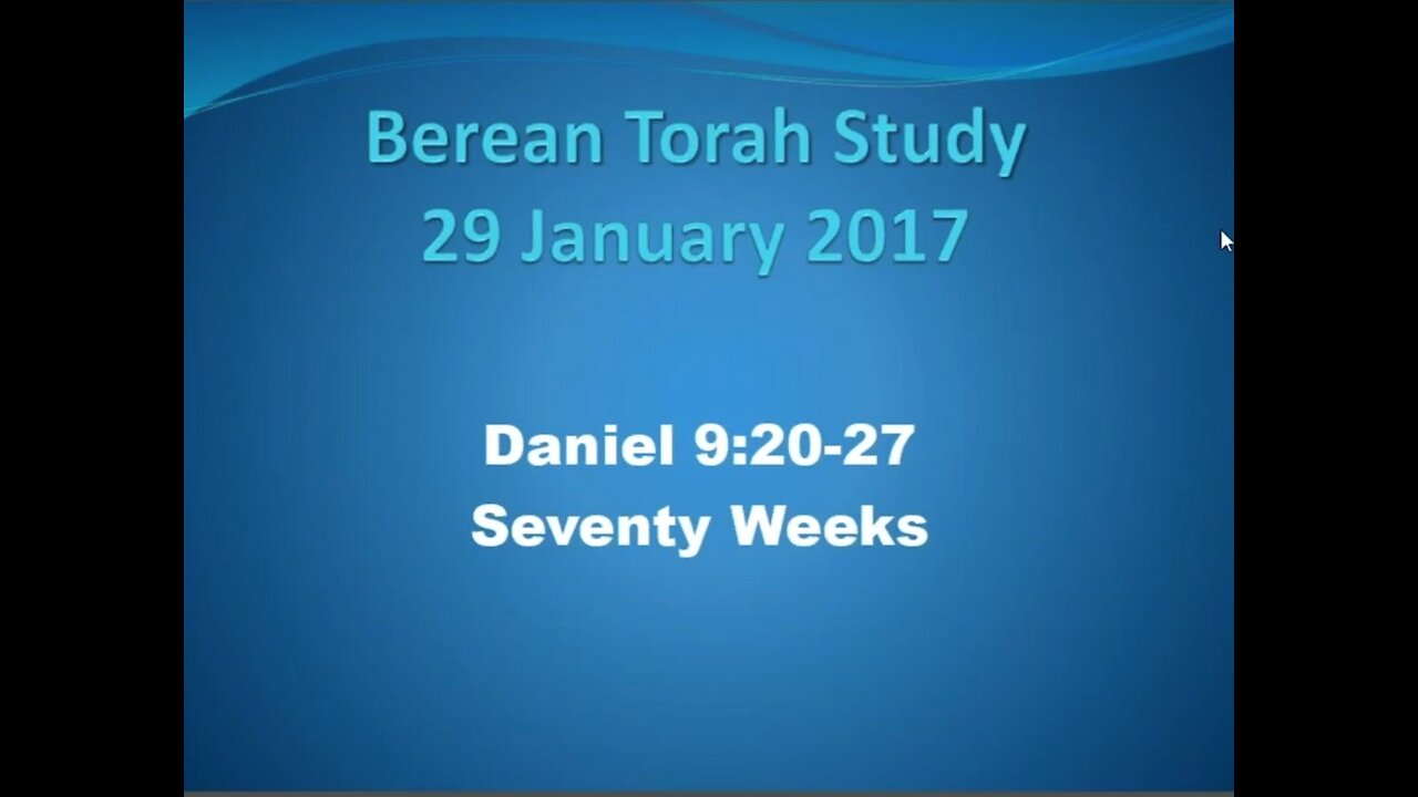 Daniel 9 :20-27 70 weeks of Daniel