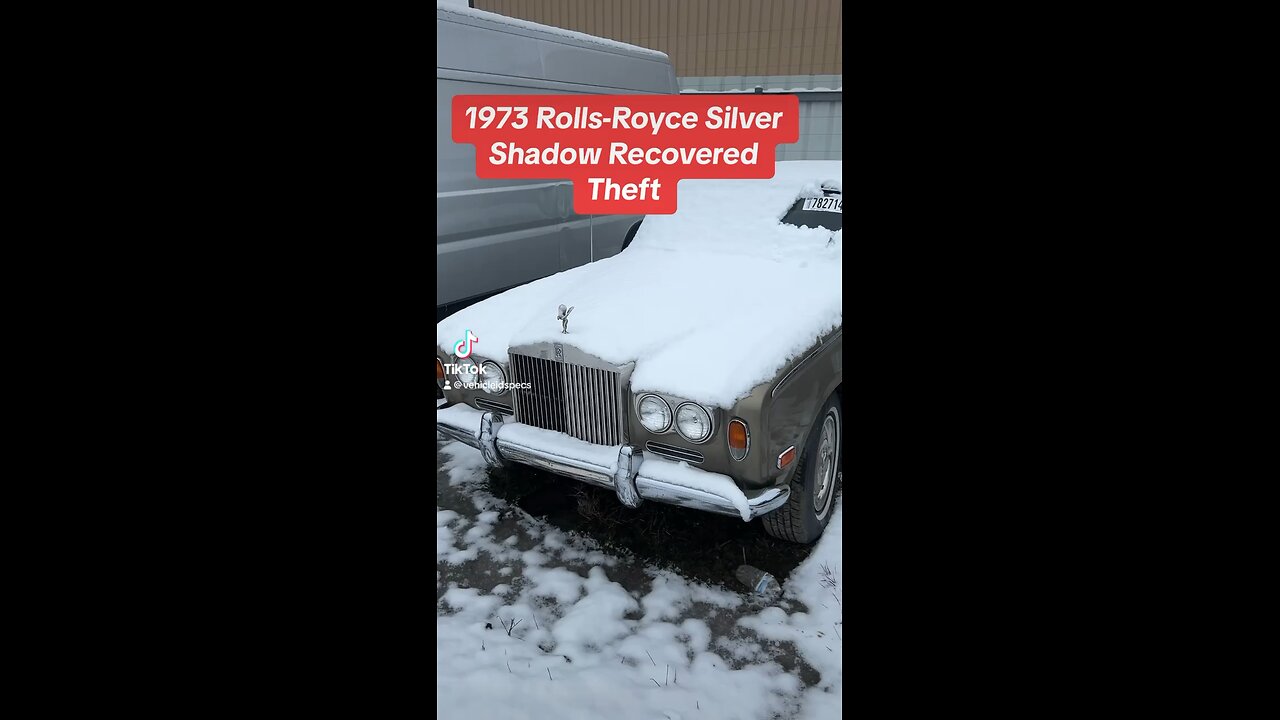 1973 Rolls-Royce Silver Shadow recovered theft