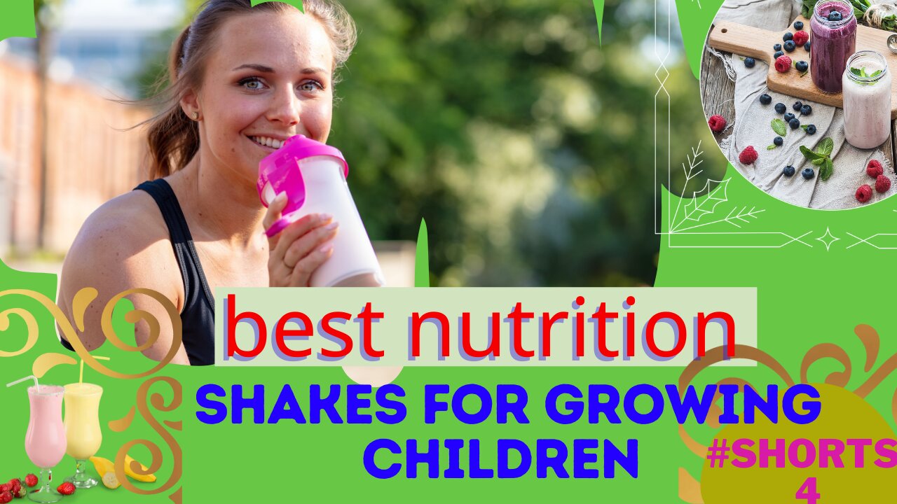 The best nutrition shakes for growing children || Health Secret ||#Shorts4 #nutrition_product