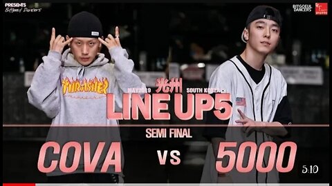 Line UP5 SEMI FINAL ( COVA VS 5000 ) ✨✨🎉🥵