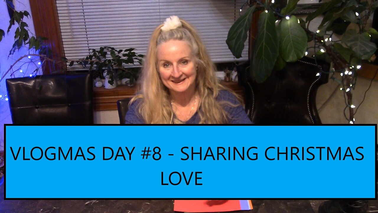 Vlogmas Day 8 - Sharing Christmas LOVE