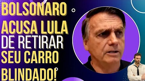 URGENTE: Lula manda tirar carro blindado de Bolsonaro e toma invertida!