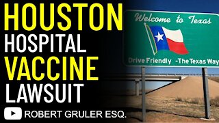 Houston Hospital Vaccine Lawsuit