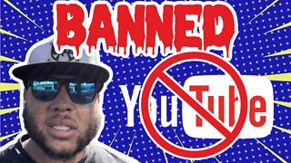 CENSORSHIP: Why I Got Suspended From YouTube