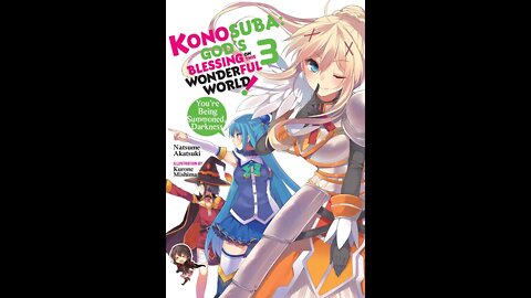 Konosuba Vol. 3 - You're Being Summoned Darkness!
