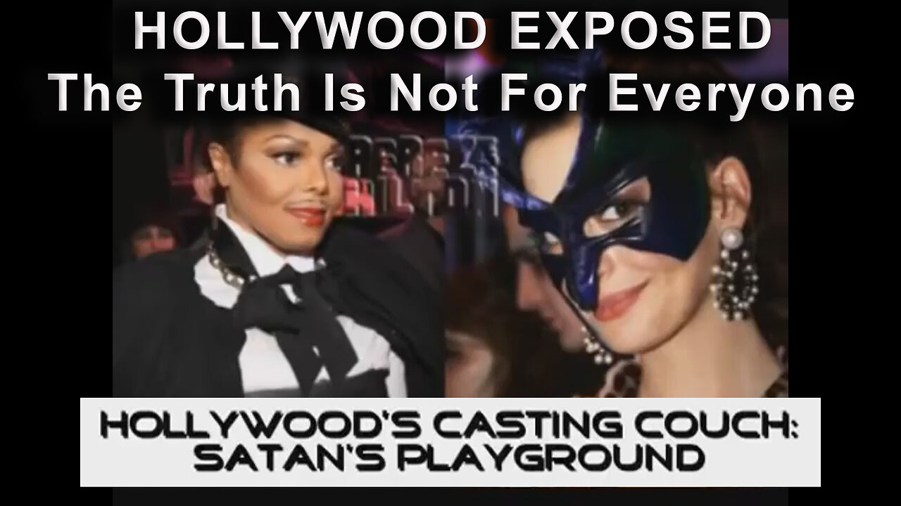 HOLLYWOOD EXPOSED - The Truth Is Not For Everyone