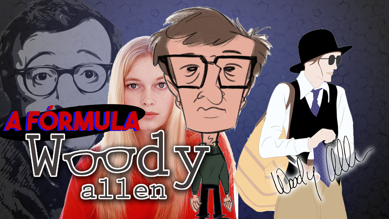 EP 2 - A FÓRMULA WOODY ALLEN