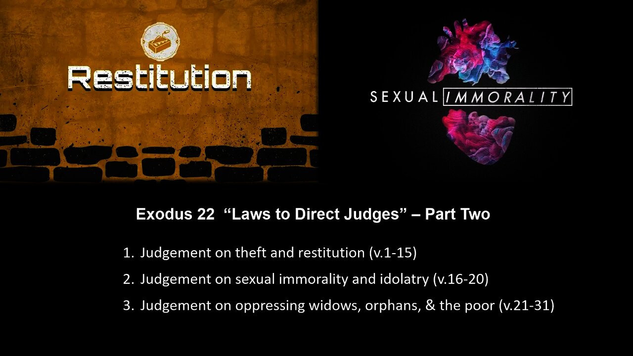 Exodus 22 “Laws to Direct Judges” – Part Two - Calvary Chapel Fergus Falls