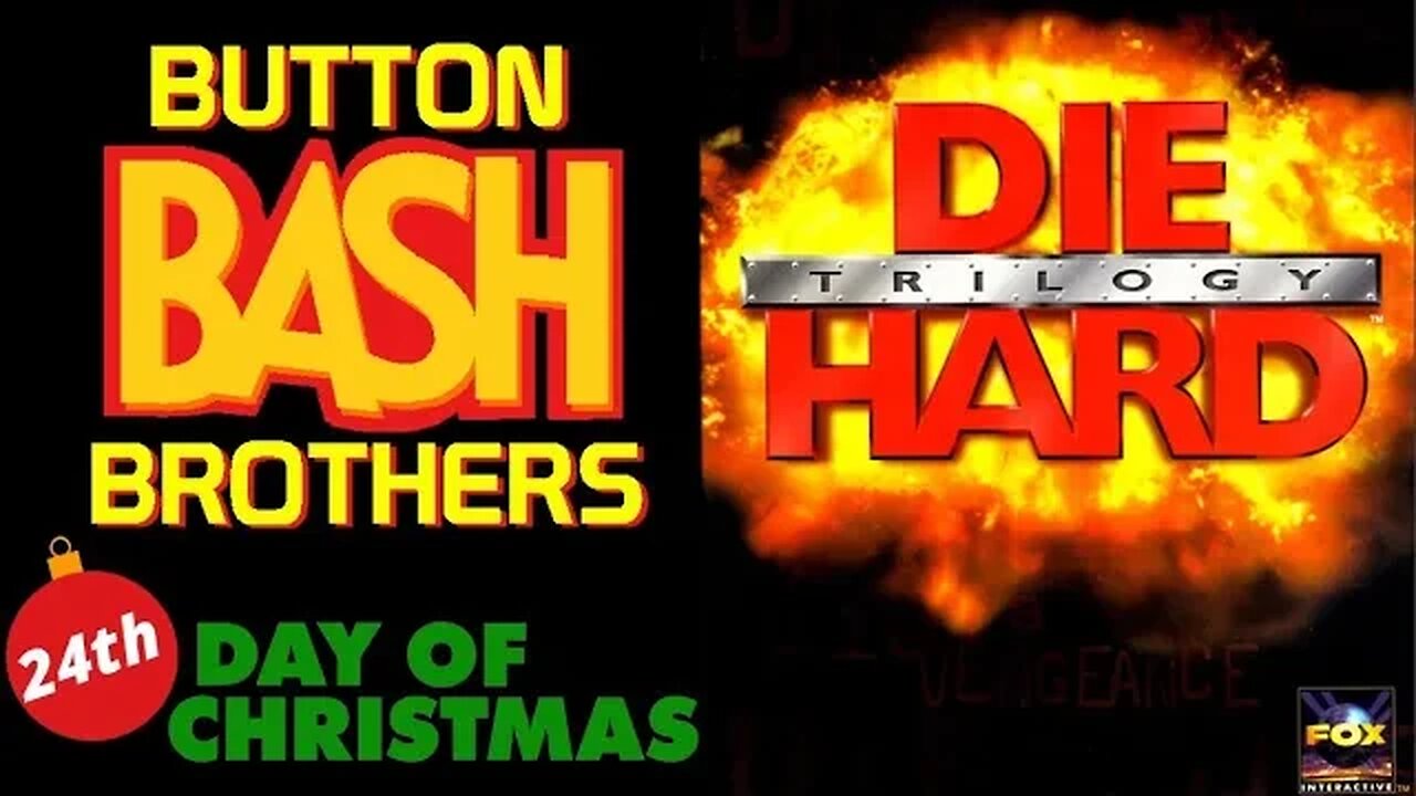 Door Number 24: Die Hard Trilogy