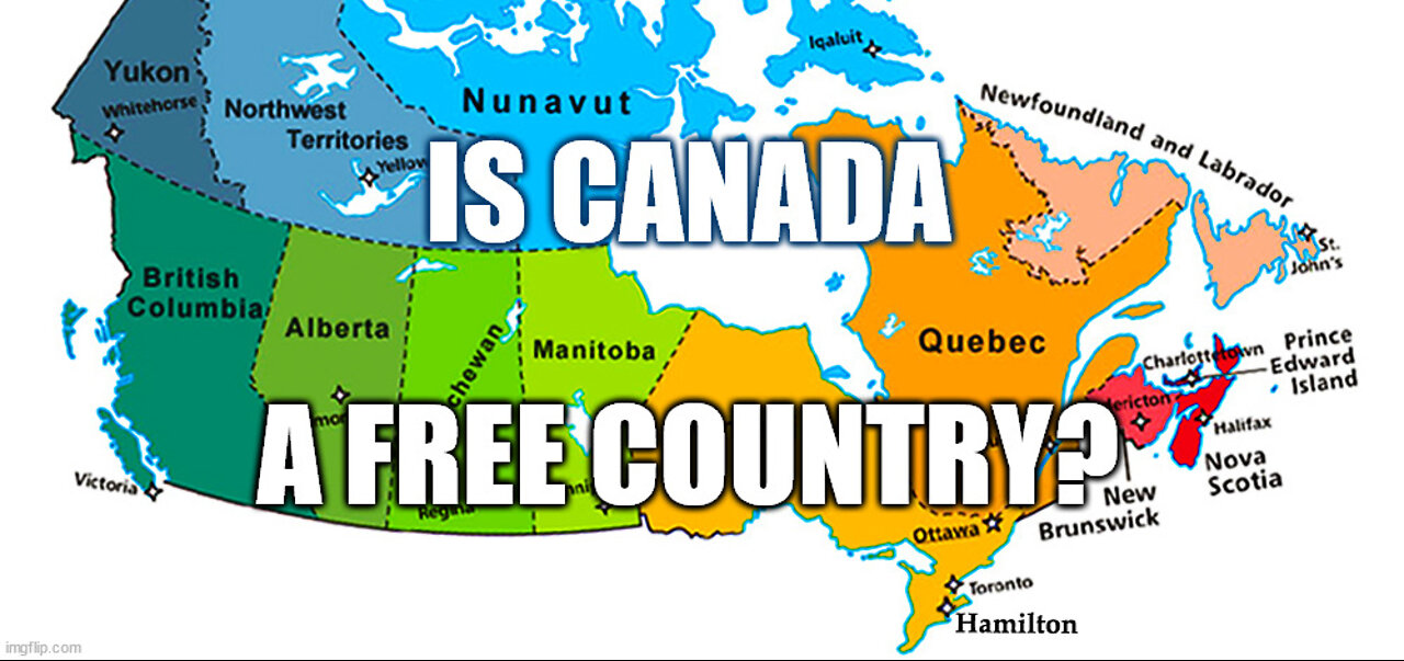 Is Canada A Free Country? A Christian Perspective!