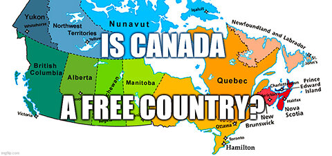 Is Canada A Free Country? A Christian Perspective!