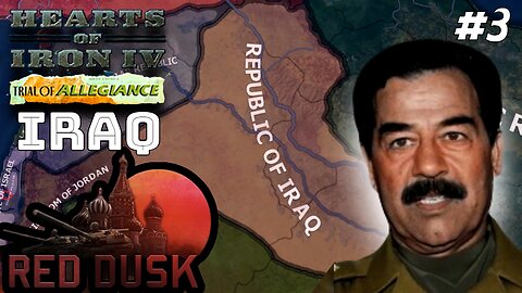 Realizing Saddam's True Arab Vision! (FINALE) Hoi4 - Red Dusk, Republic Of Iraq #3