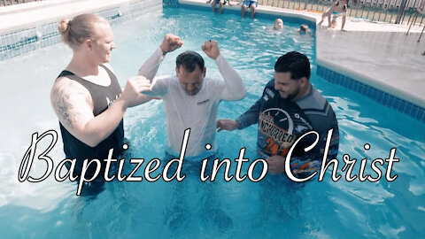 Baptized into Christ!