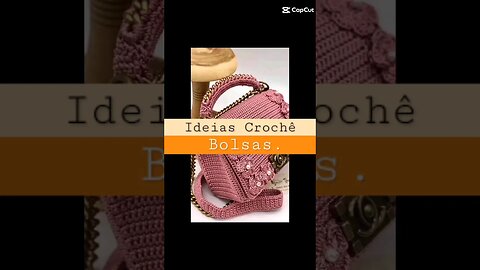 ideiad em crochê / Bolsas #crochet #moda #crochê #ideiaslucrativas #arte #beleza #inspiração