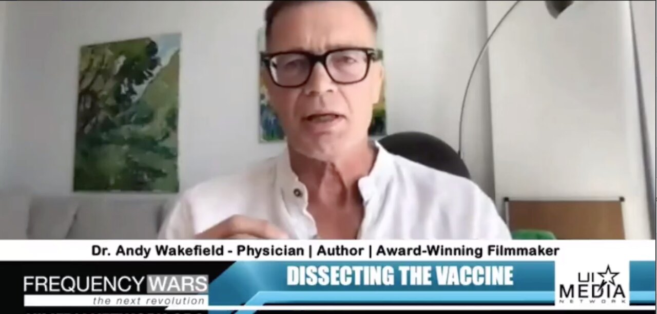 Andrew Wakefield: Dissecting the Vaccine