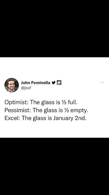 Optimist, Pessimist, Excel #silly #funny #memes #Computers #Microsoft #positivevibes