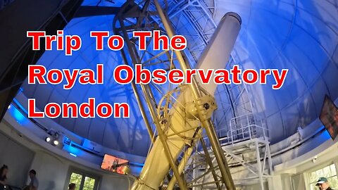 Take A Tour Of The Historic Royal Observatory In Greenwich London