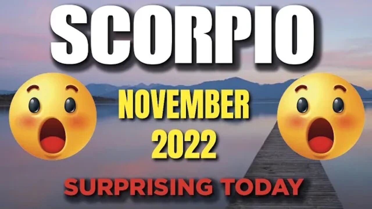 Scorpio ♏️ 😲🤩SURPRISING 😲🤩Horoscope for Today NOVEMBER 2022 ♏️ Scorpio tarot November 2022 ♏️