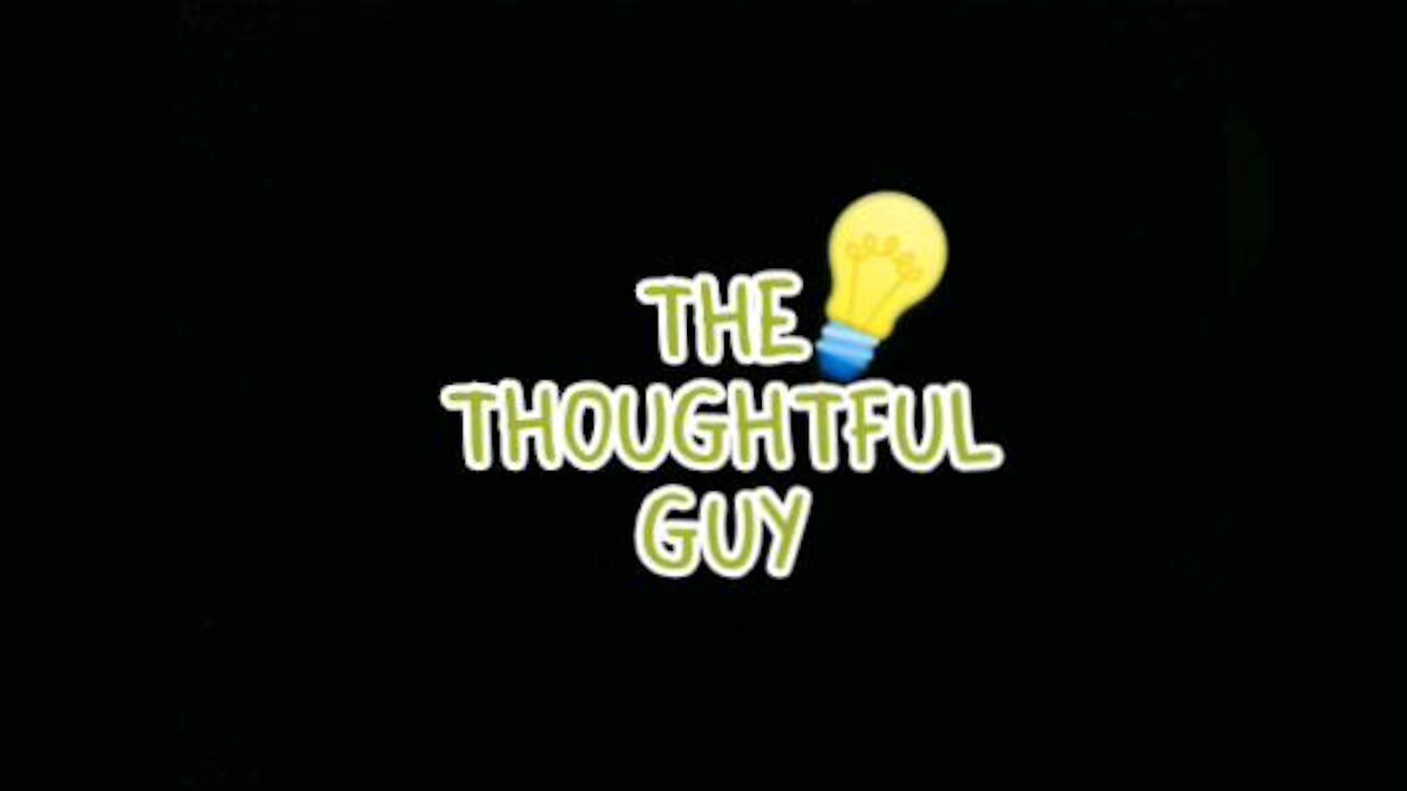 The Thoughtful Guy (Blow Back)