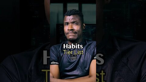 Ultimate Self-Improvement HABITS Tier List