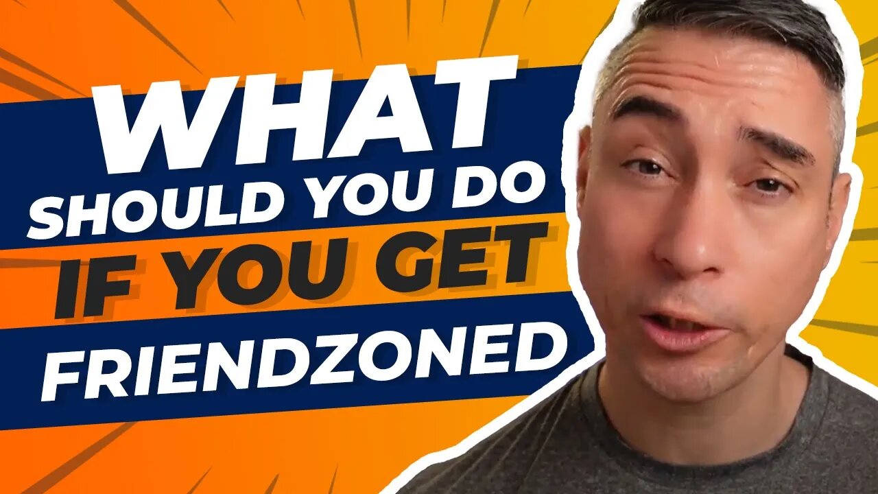 What Should You Do if You Get Friendzoned