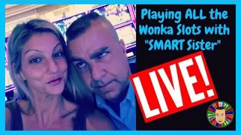 🔴LIVE! Willy Wonka with “SMART” Sister