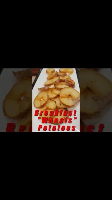 Breakfast "Wheels" Potatoes