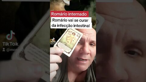 Internado : Romário vai se curar de uma infecção intestinal