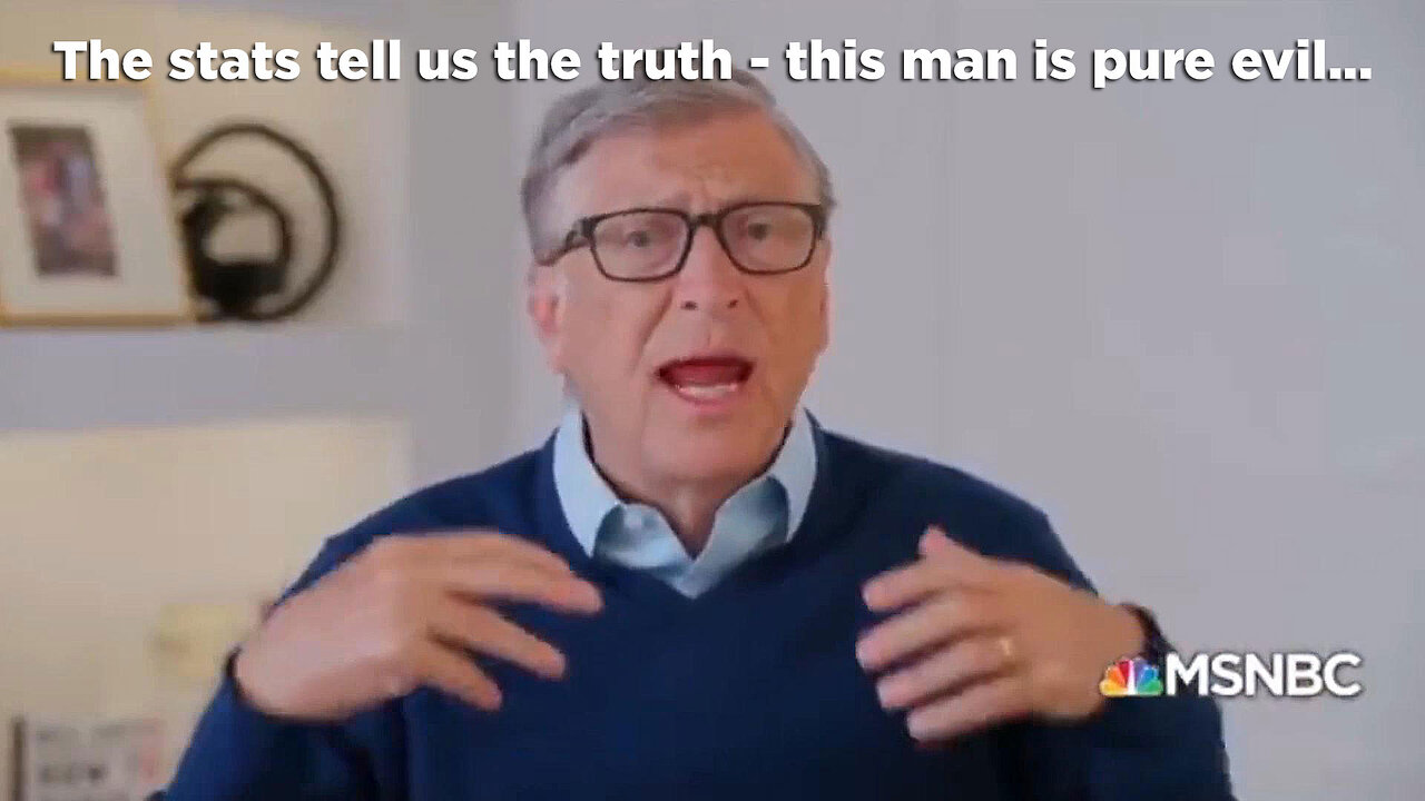 Evil Bill Gates - Vaccines