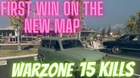 Cod Warzone#First Win On the New Map#15 kills Bomb